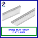 Kabel Tray Type U Plat 1.8mm | Electro & Hotdip Galvanized