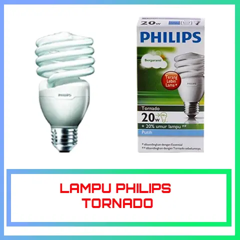 lampu philips tornado